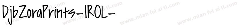 DjbZoraPrints-1ROL字体转换
