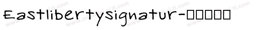Eastlibertysignatur字体转换