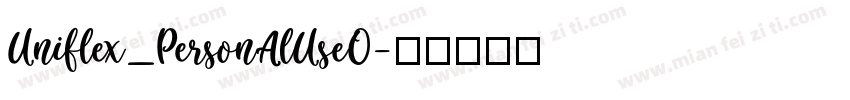 Uniflex_PersonalUseO字体转换