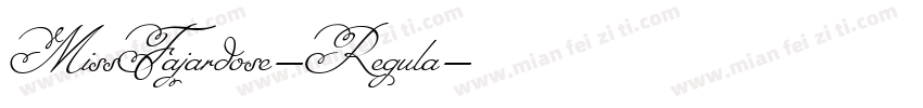 MissFajardose-Regula字体转换