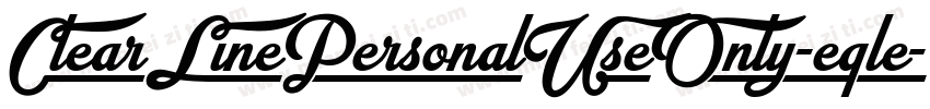 ClearLinePersonalUseOnly-eqle字体转换