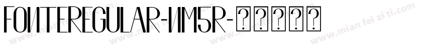 FonteRegular-nm5R字体转换