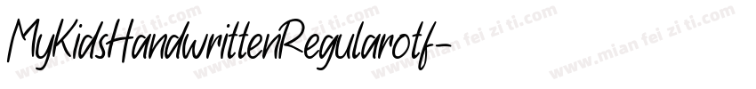 MyKidsHandwrittenRegularotf字体转换