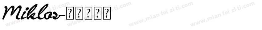 Miklos字体转换