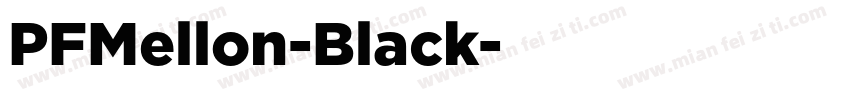 PFMellon-Black字体转换