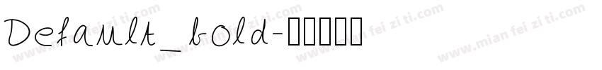 Default_bold字体转换