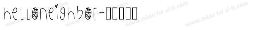 HelloNeighbor字体转换