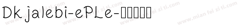 Dkjalebi-ePLe字体转换