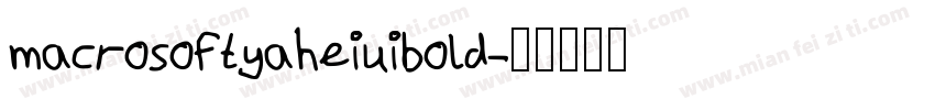 macrosoftyaheiuibold字体转换