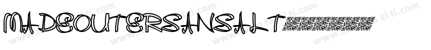 MADEOUTERSANSALT字体转换