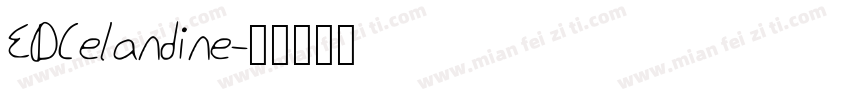 EDCelandine字体转换