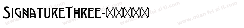 SignatureThree字体转换