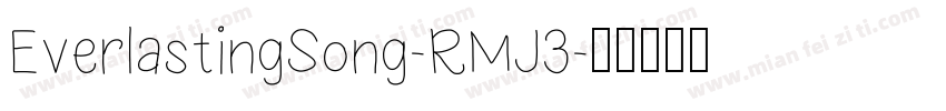 EverlastingSong-RMJ3字体转换