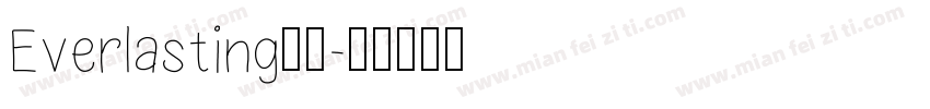 Everlasting字体字体转换