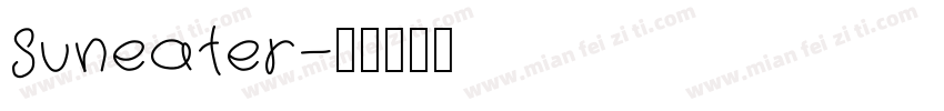 Suneater字体转换