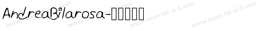 AndreaBilarosa字体转换