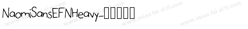 NaomiSansEFNHeavy字体转换