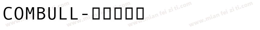 COMBULL字体转换