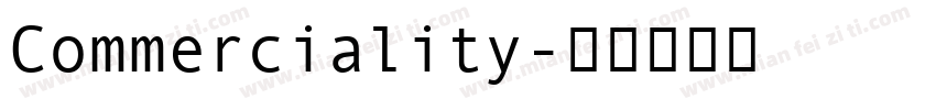 Commerciality字体转换