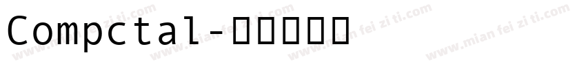 Compctal字体转换