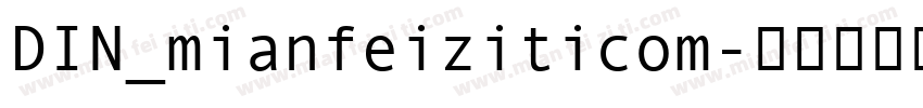 DIN_mianfeiziticom字体转换