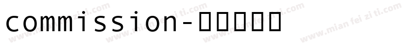 commission字体转换