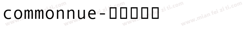 commonnue字体转换