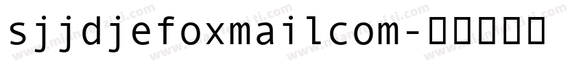 sjjdjefoxmailcom字体转换