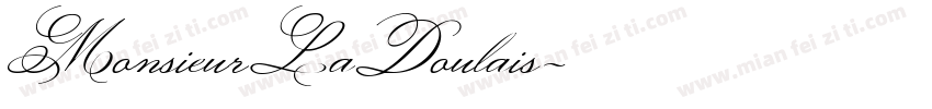 MonsieurLaDoulais字体转换