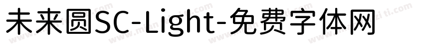 未来圆SC-Light字体转换