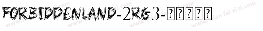 ForbiddenLand-2rg3字体转换