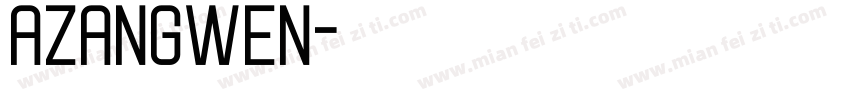 AZANGWEN字体转换