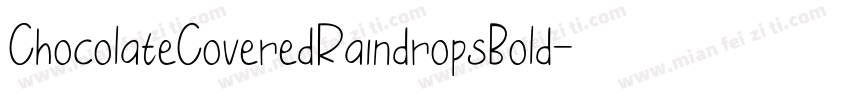 ChocolateCoveredRaindropsBold-WZMV字体转换