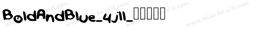 BoldAndBlue-4jll字体转换