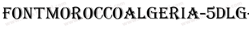 FontMoroccoAlgeria-5DlG字体转换