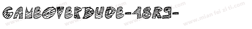 GameOverDude-48R9字体转换
