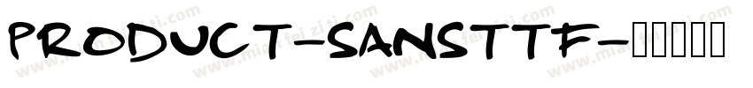 Product-Sansttf字体转换