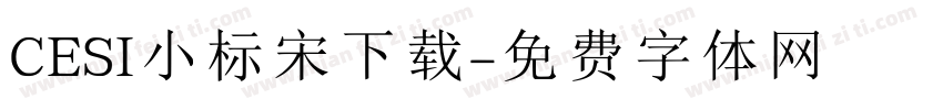 CESI小标宋下载字体转换