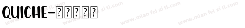 Quiche字体转换
