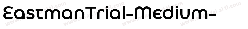 EastmanTrial-Medium字体转换