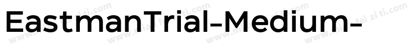 EastmanTrial-Medium字体转换