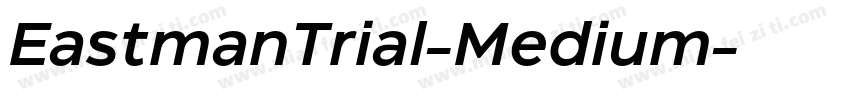 EastmanTrial-Medium字体转换