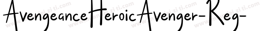 AvengeanceHeroicAvenger-Reg字体转换