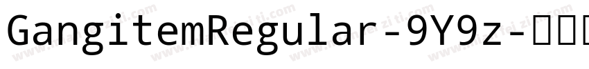 GangitemRegular-9Y9z字体转换