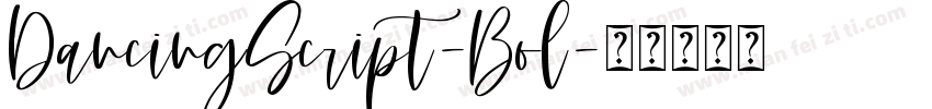 DancingScript-Bol字体转换