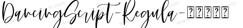 DancingScript-Regula字体转换