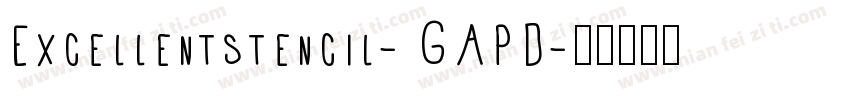 Excellentstencil-GAPD字体转换