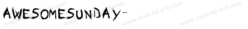 AWESOMESUNDAY字体转换
