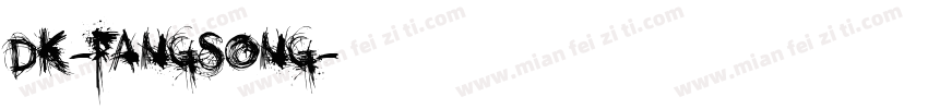 DK-FANGSONG字体转换