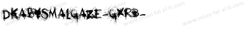 DkAbysmalGaze-gXR3字体转换